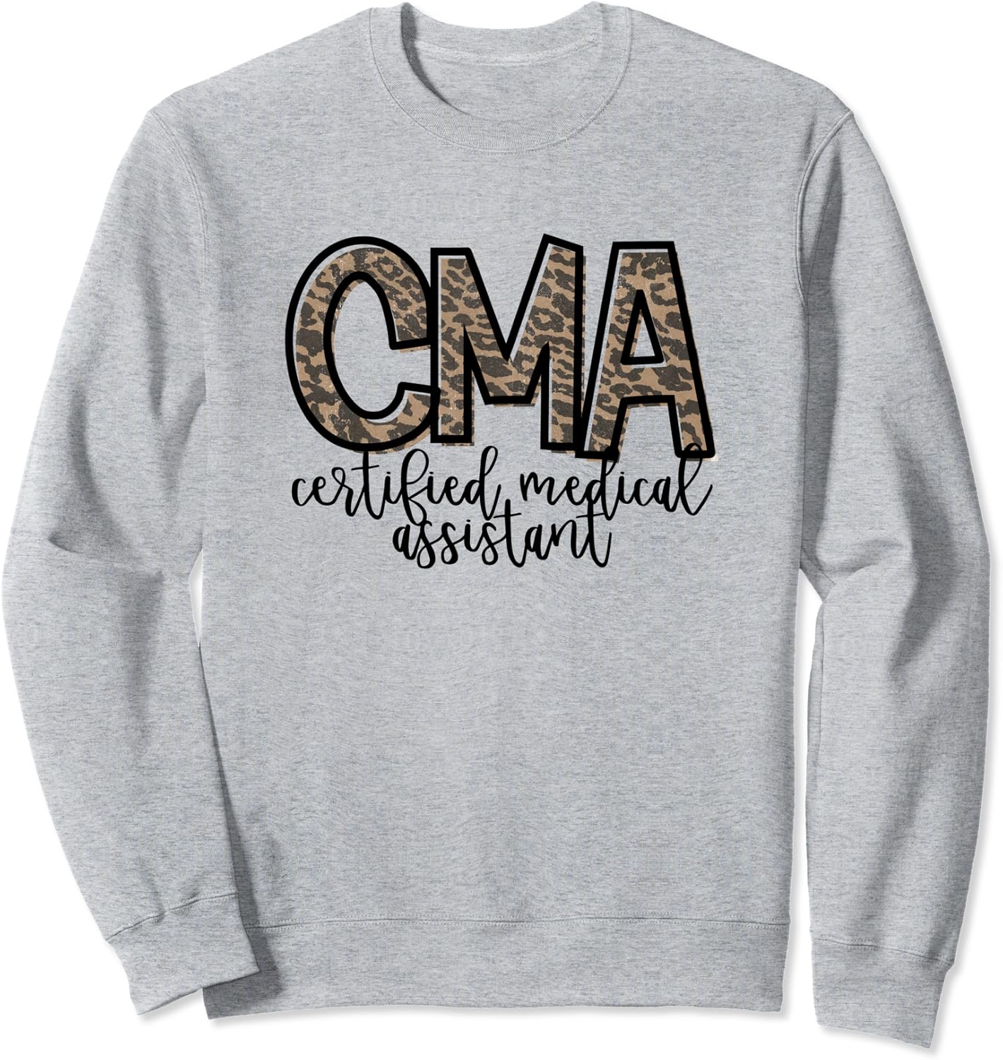 CMA Certified Medical Assistant Cute Nurse Sweatshirt